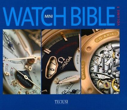 обложка книги Mini Watch Bible книга Mini Watch Bible, автор: Philippe de Baeck (Editor)